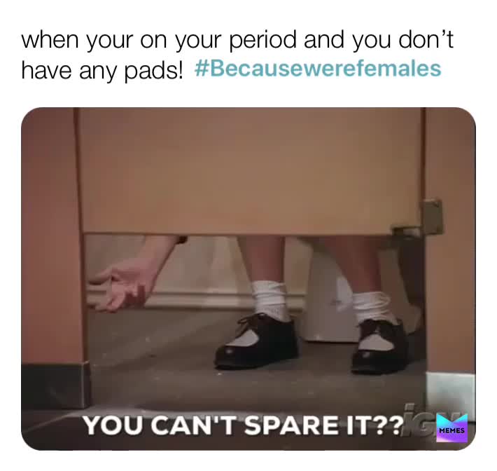 \ud83c\udf6f\u2022So Relatable\u2022\ud83c\udf6f
\u2022
 #sorelatable  #becausewerefemales  #girlproblems  #period  #sotrue
\u2022
Posting New Memes Every day 
Suggest any ones you want doing in the comments \ud83e\udda0\ud83d\udd2b