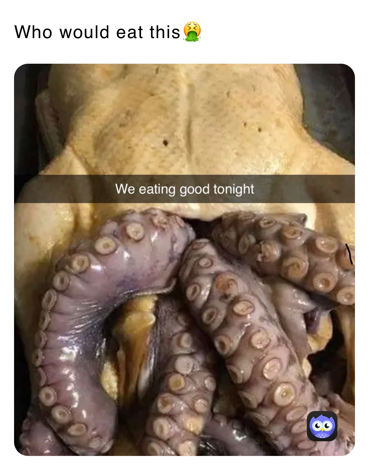 Who would eat this🤮