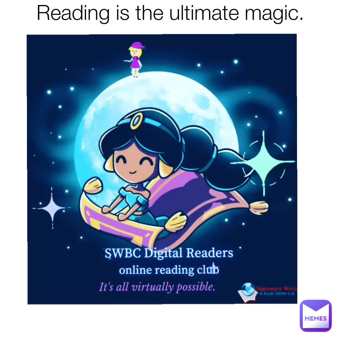 SWBC SWBC Reading is the ultimate magic. | @SWBCMARKETING | Memes
