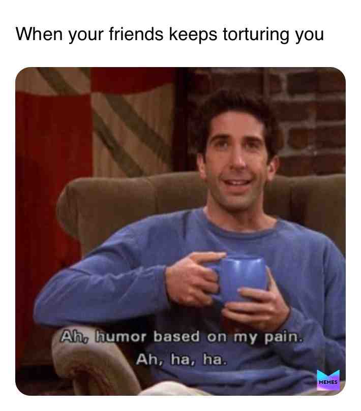 Me: *doing a stupid thing* My friends: 😀👀 #memes