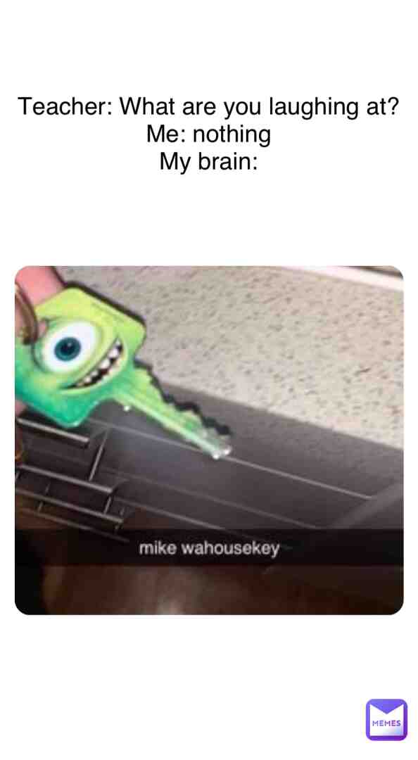 #mikewazowski #funnymemes #mikewahousekey