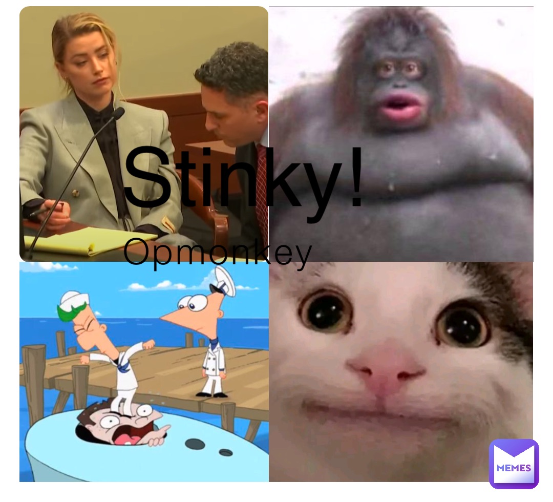 Opmonkey Stinky!