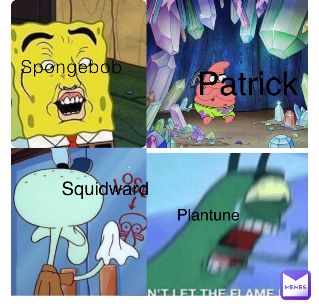 Spongebob Patrick Squidward Plantune