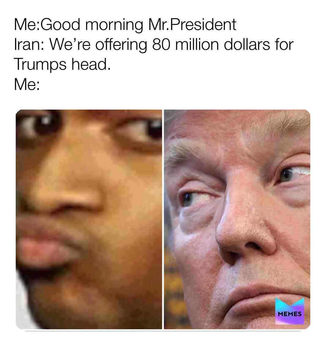 #Iran #usa #bounty #funnymemes #funnymemes #trumpmemes #trump #humor