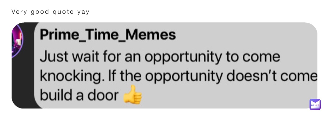 Very good quote yay