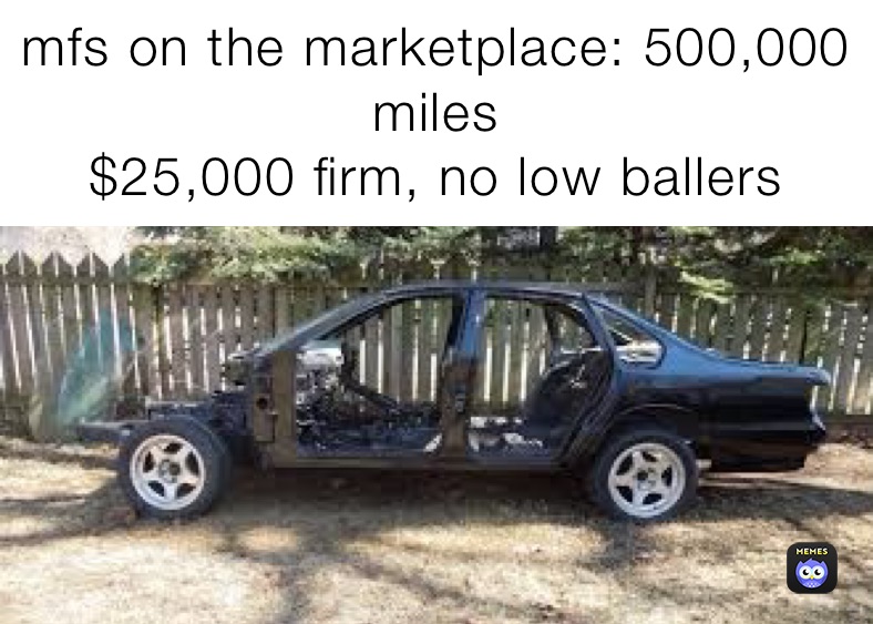 mfs on the marketplace: 500,000 miles 
$25,000 firm, no low ballers 