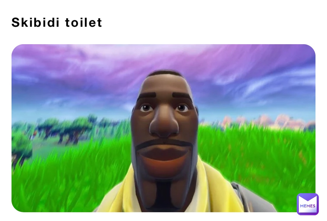 Skibidi toilet