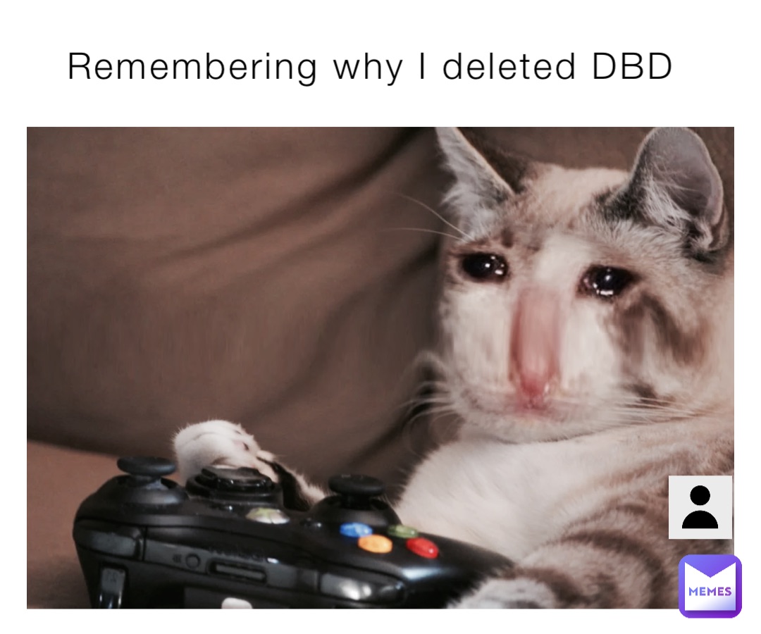 Remembering why I deleted DBD