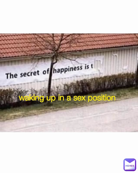 waking up in a sex position