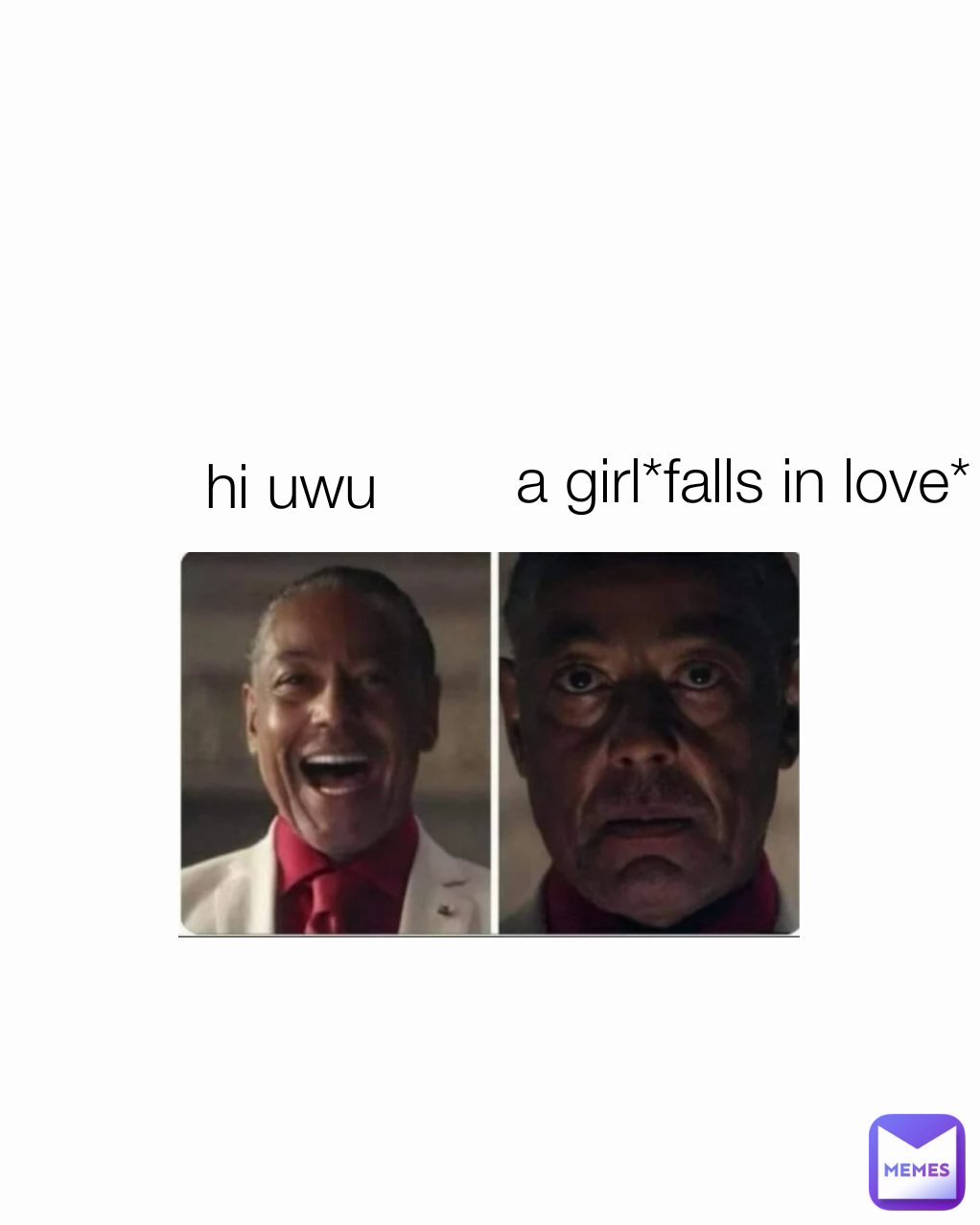 a girl*falls in love* hi uwu