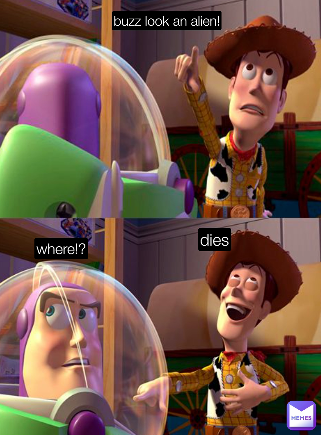 where!? buzz look an alien! dies