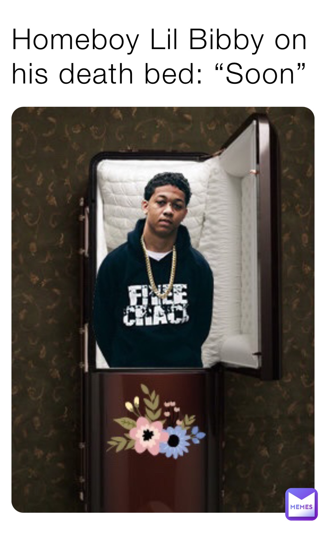 Homeboy Lil Bibby on his death bed: “Soon”