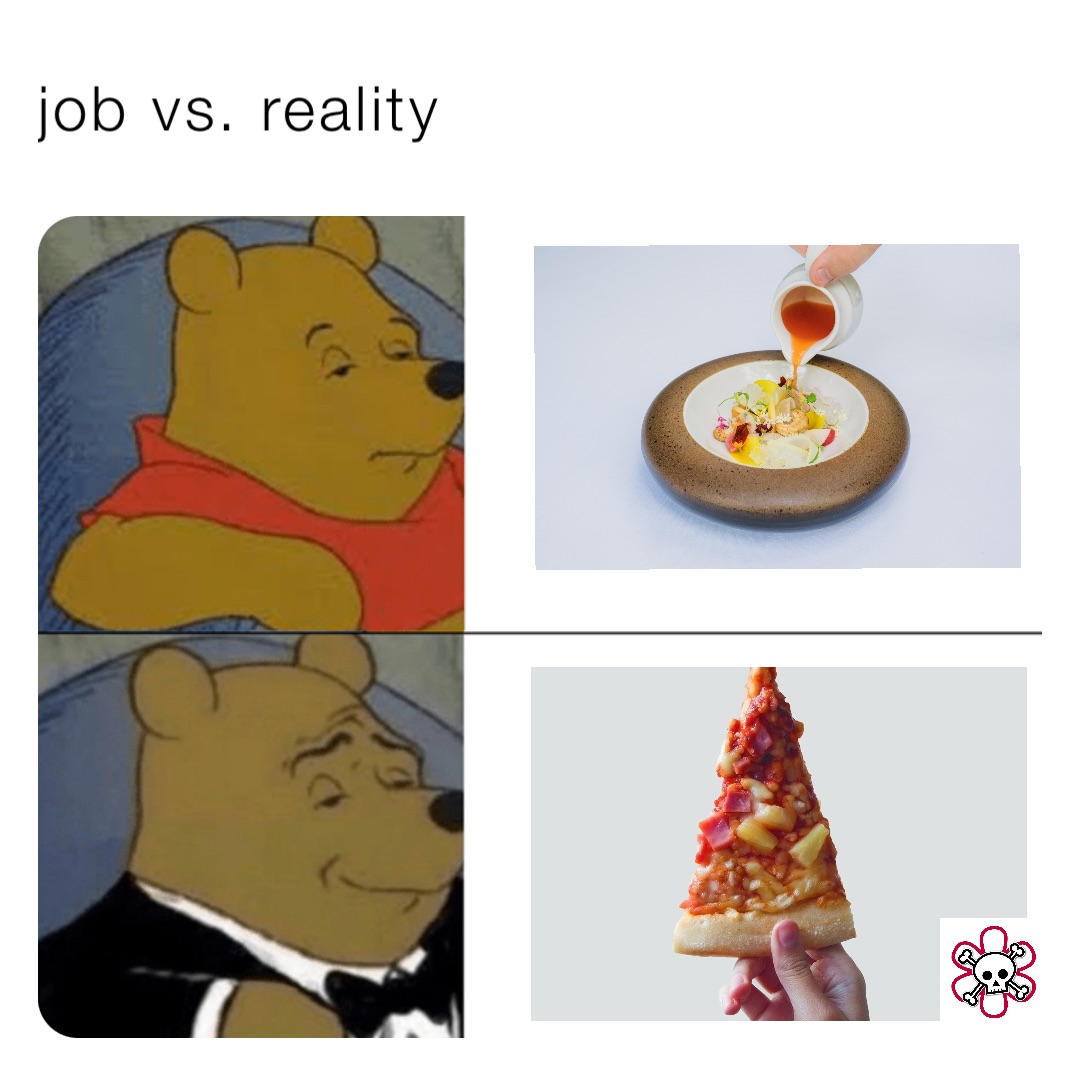 job vs. reality