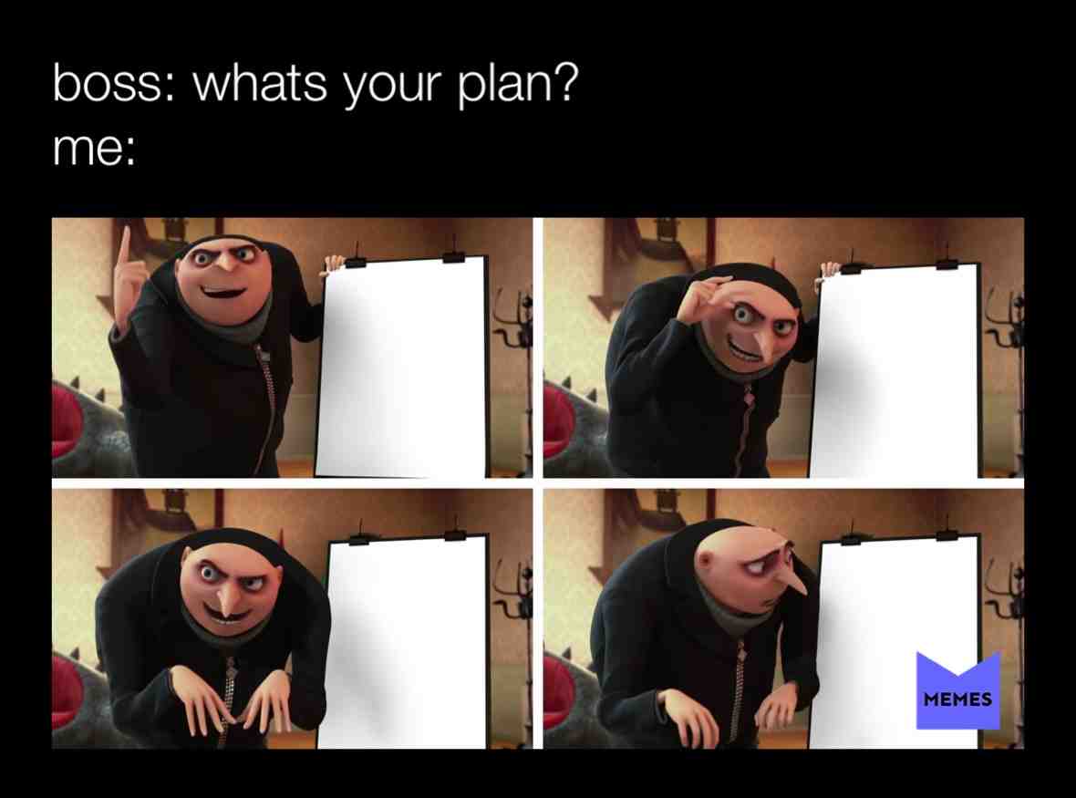 #prepared  #despicableme  #plan  #blank  #seriouse  #like  #follow  #memes  #memes  #firstpost  #first  #2018  #december  #2019  #free  #hashtag  #instagram  #youtube  #tweeter  #tiktok  #imalreadytracer  #rewind  #basic  #me  #idk