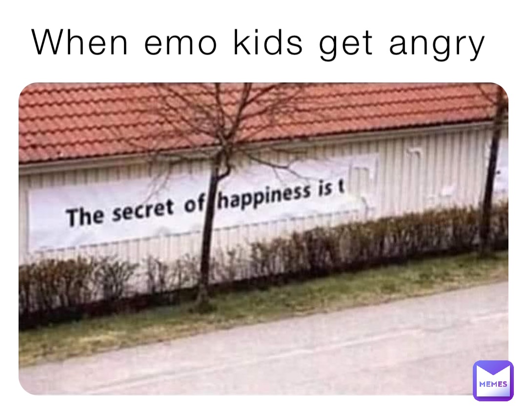 When emo kids get angry