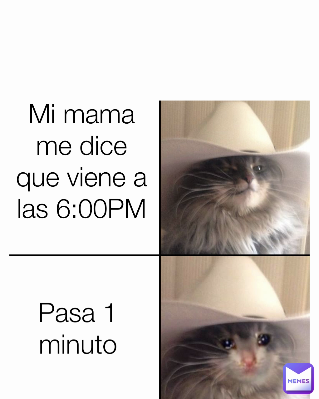 Pasa 1 minuto Mi mama me dice que viene a las 6:00PM