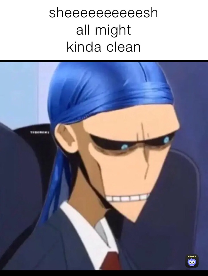 Meme by bruhthatsasp00n