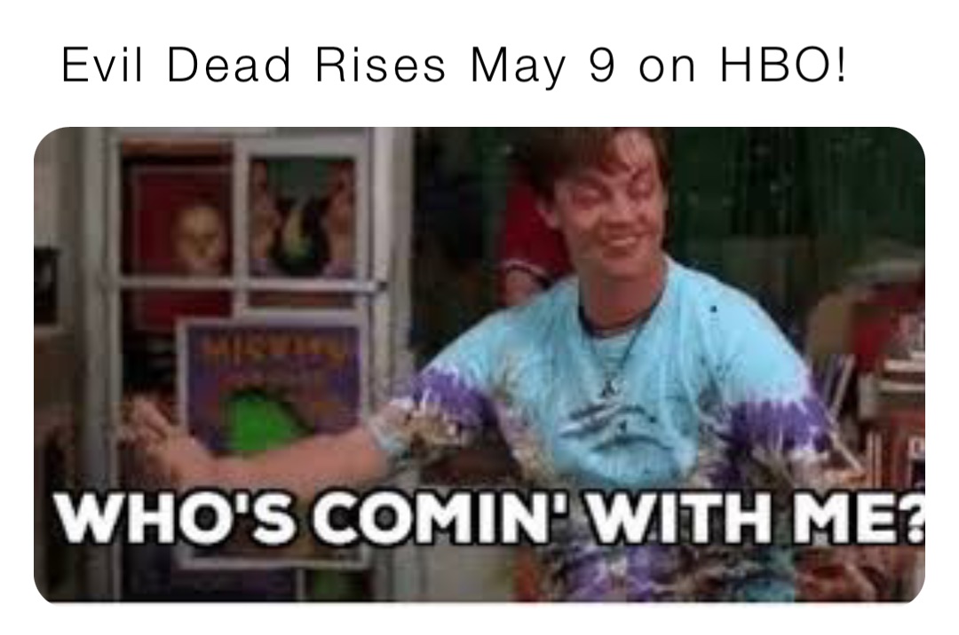 Evil Dead Rises May 9 on HBO!