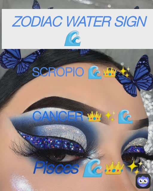 ZODIAC WATER SIGN🌊  Pisces 🌊👑✨ SCROPIO 🌊👑✨ CANCER 👑✨🌊