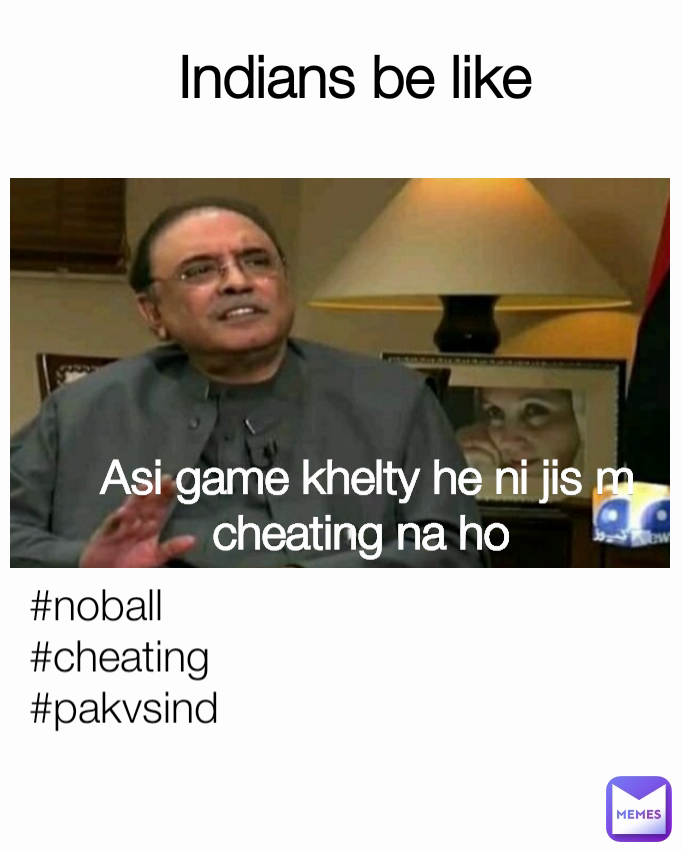 #noball
#cheating
#pakvsind
 Indians be like Asi game khelty he ni jis m cheating na ho 