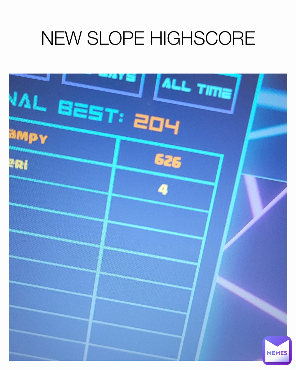 NEW SLOPE HIGHSCORE