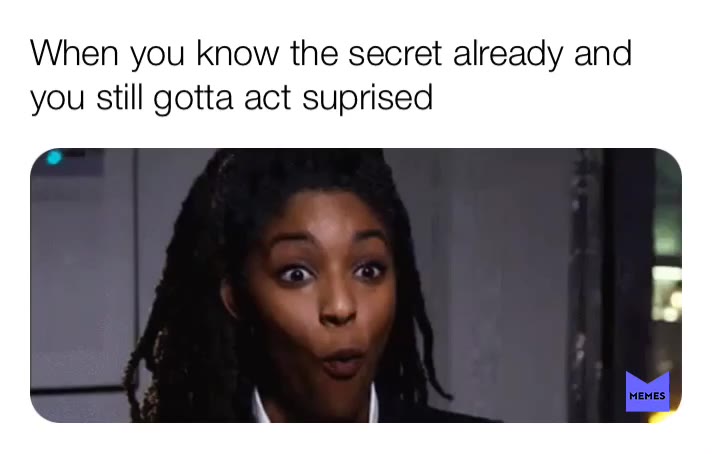 #suprised #secret #friends