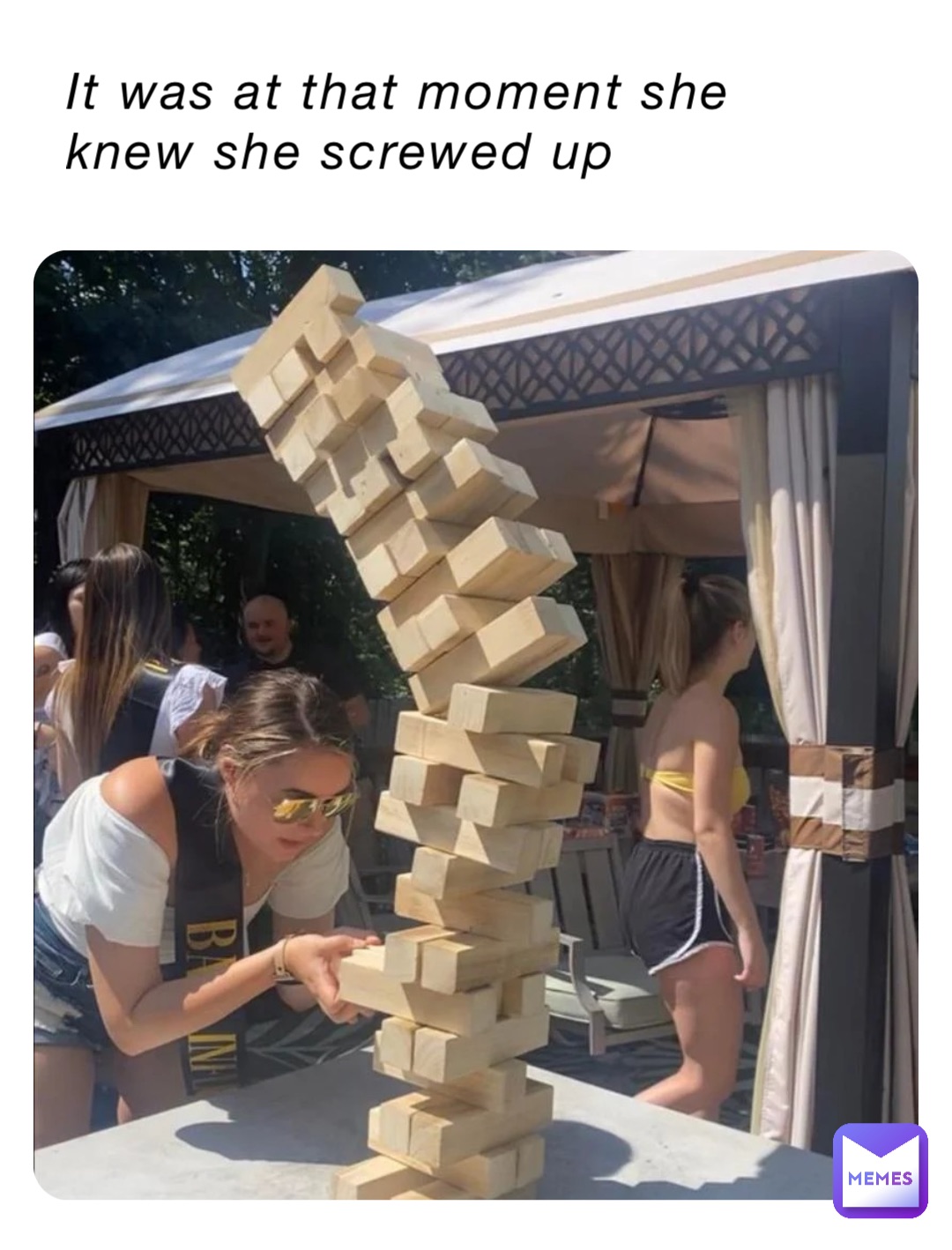 It was at that moment she knew she screwed up
