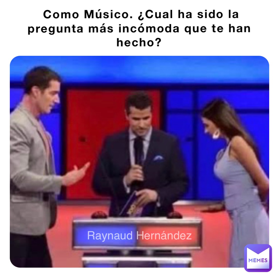 Como Músico. ¿Cual ha sido la pregunta más incómoda que te han hecho?