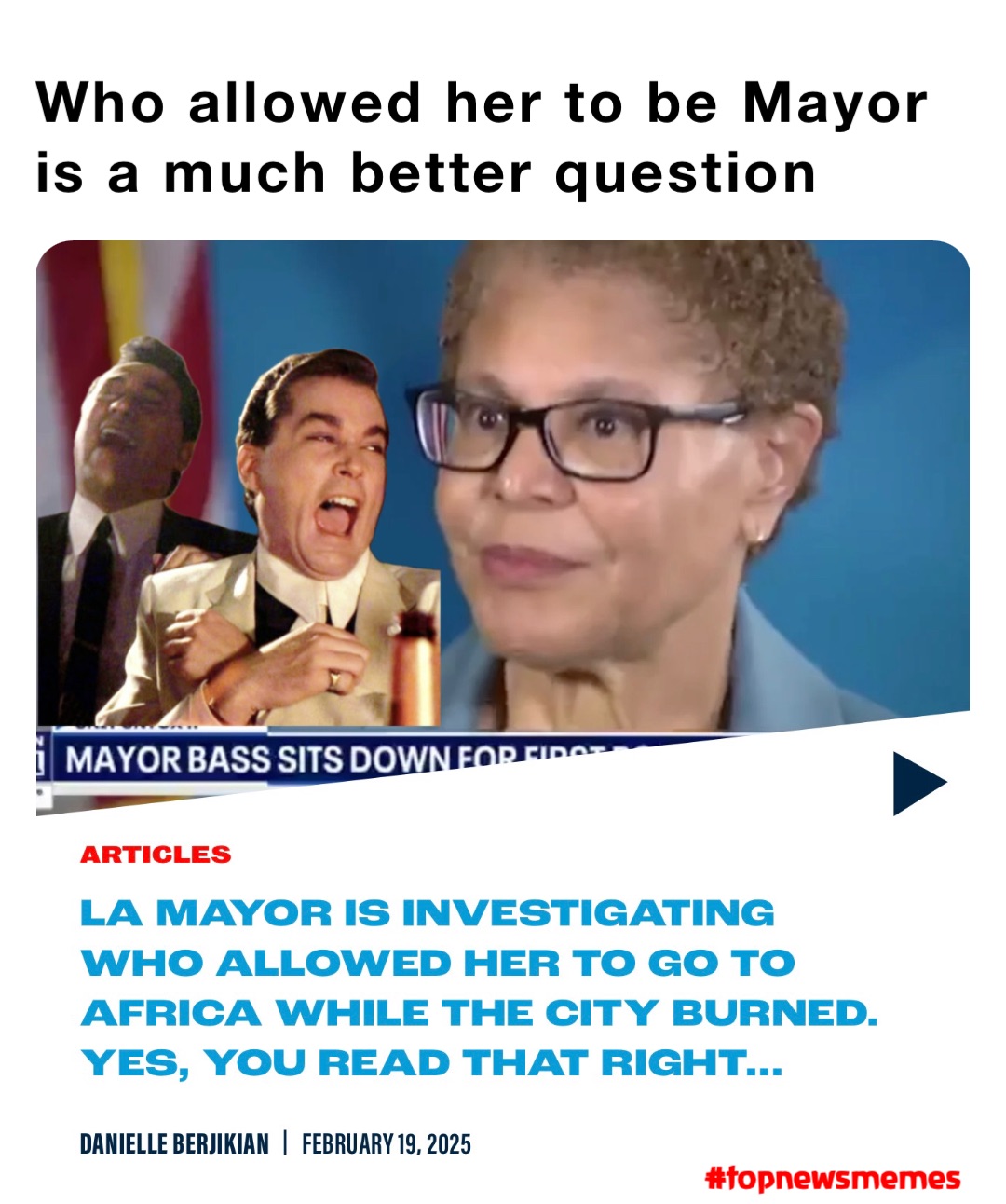 Who allowed her to be Mayor is a much better question
