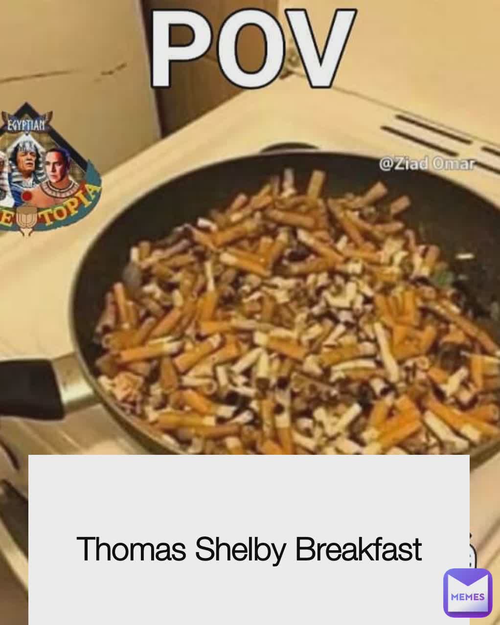 Type Text Thomas Shelby Breakfast Thomas Shelby Breakfast