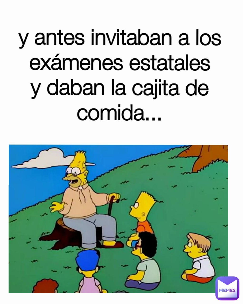 y antes invitaban a los exámenes estatales y daban la cajita de comida...