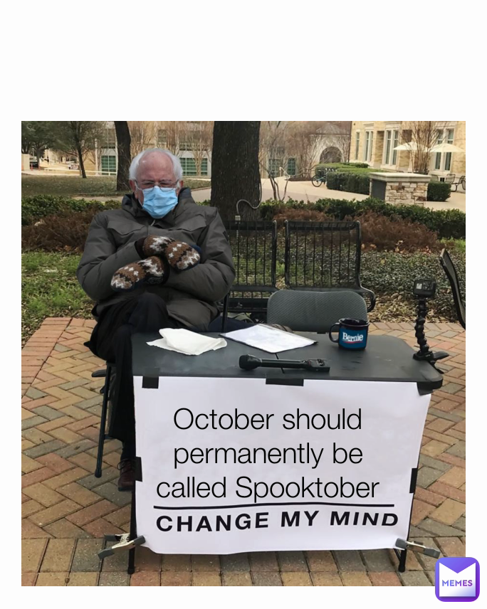 October should permanently be called Spooktober