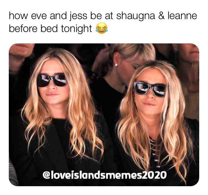 Ohhh shitt!! I know its gonna go off 😂😂😂   #loveisland   #island   #love   #loveislandmemes   #loveislandsmemes   #eveandjess   #mce   #wce   #leanne   #shaugna   #takeitonthechin   #takeyourman   #dontgivenofucks