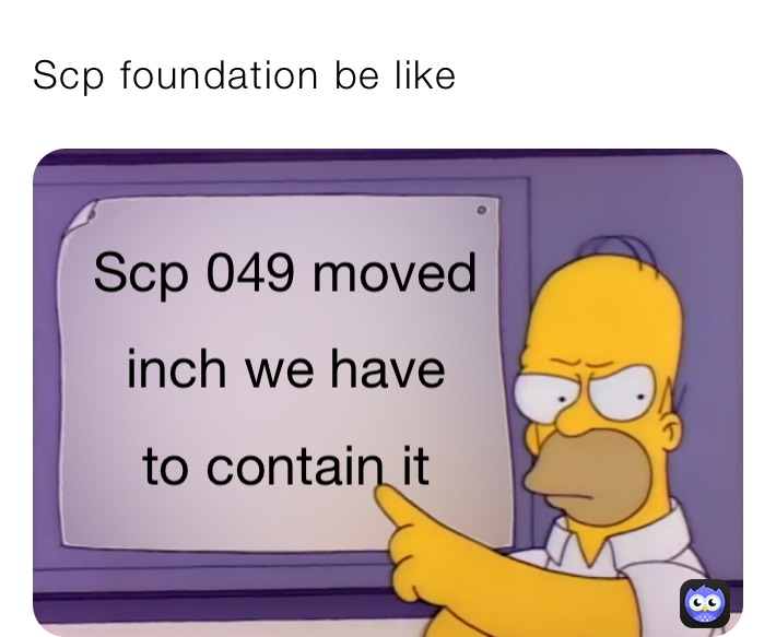 Scp foundation be like 