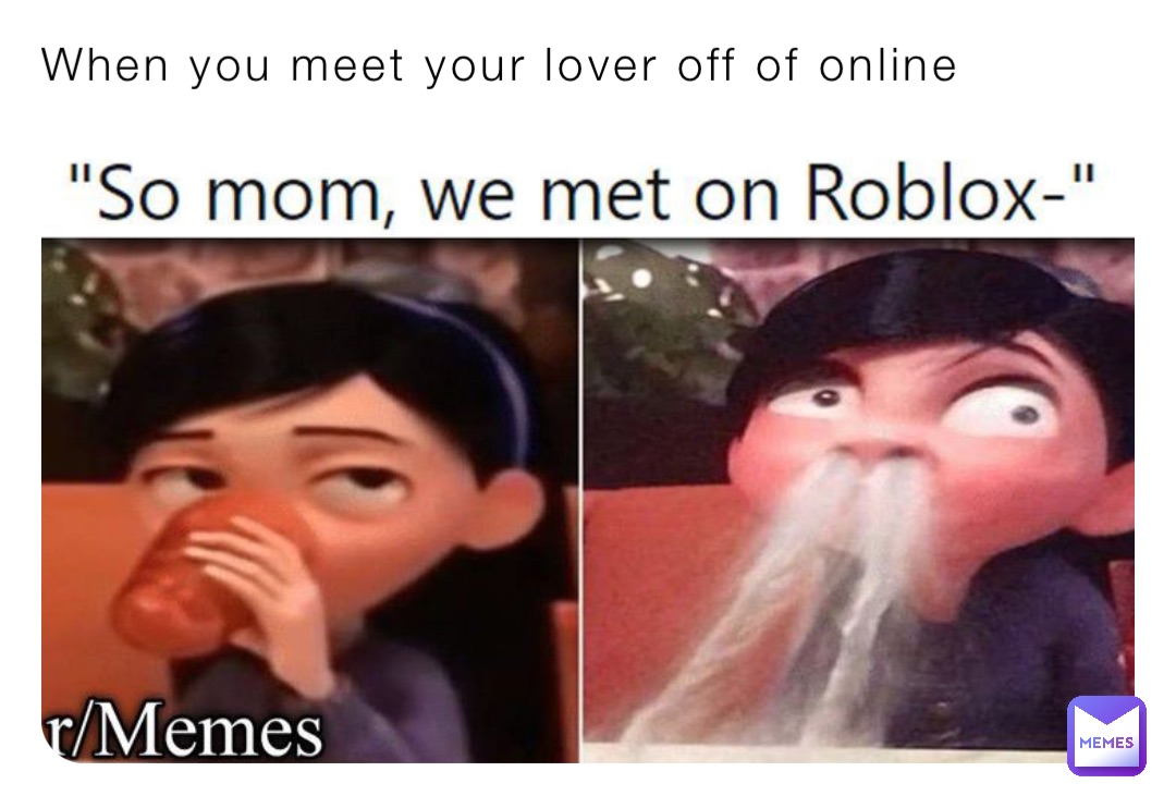 we met online memes