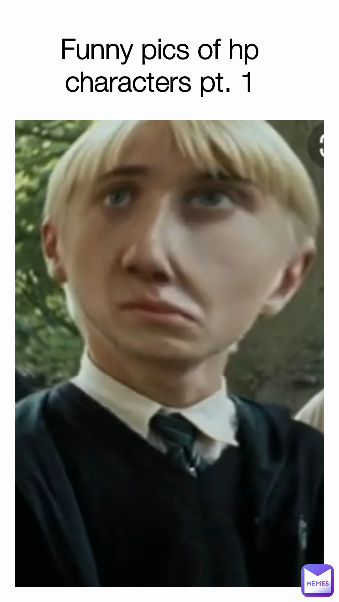 Funny pics of hp characters pt. 1
