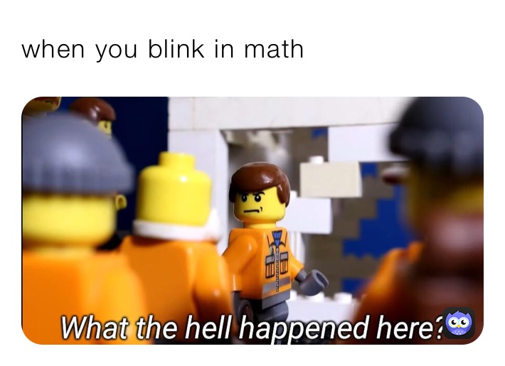 when you blink in math