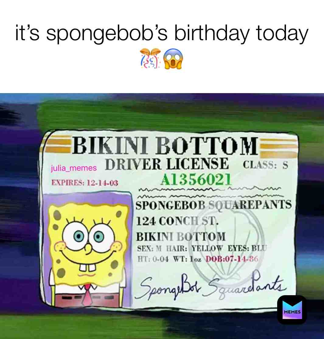 🎊 😱  #meme  #spongebob  #birthday