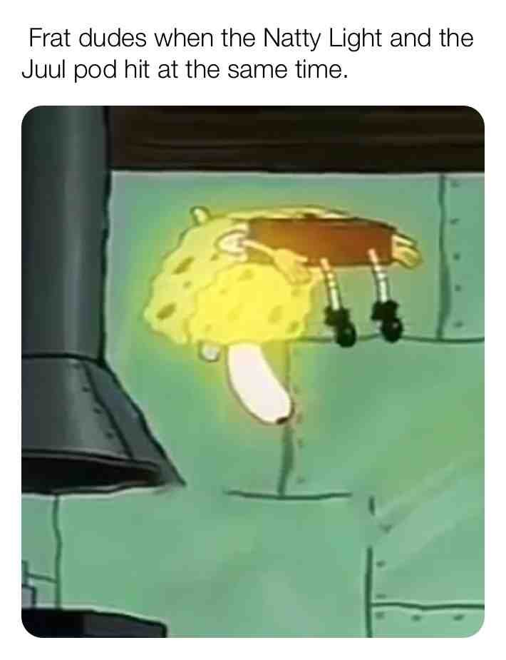 Bro this shit hit.  #meme  #college  #dontsmokekids
