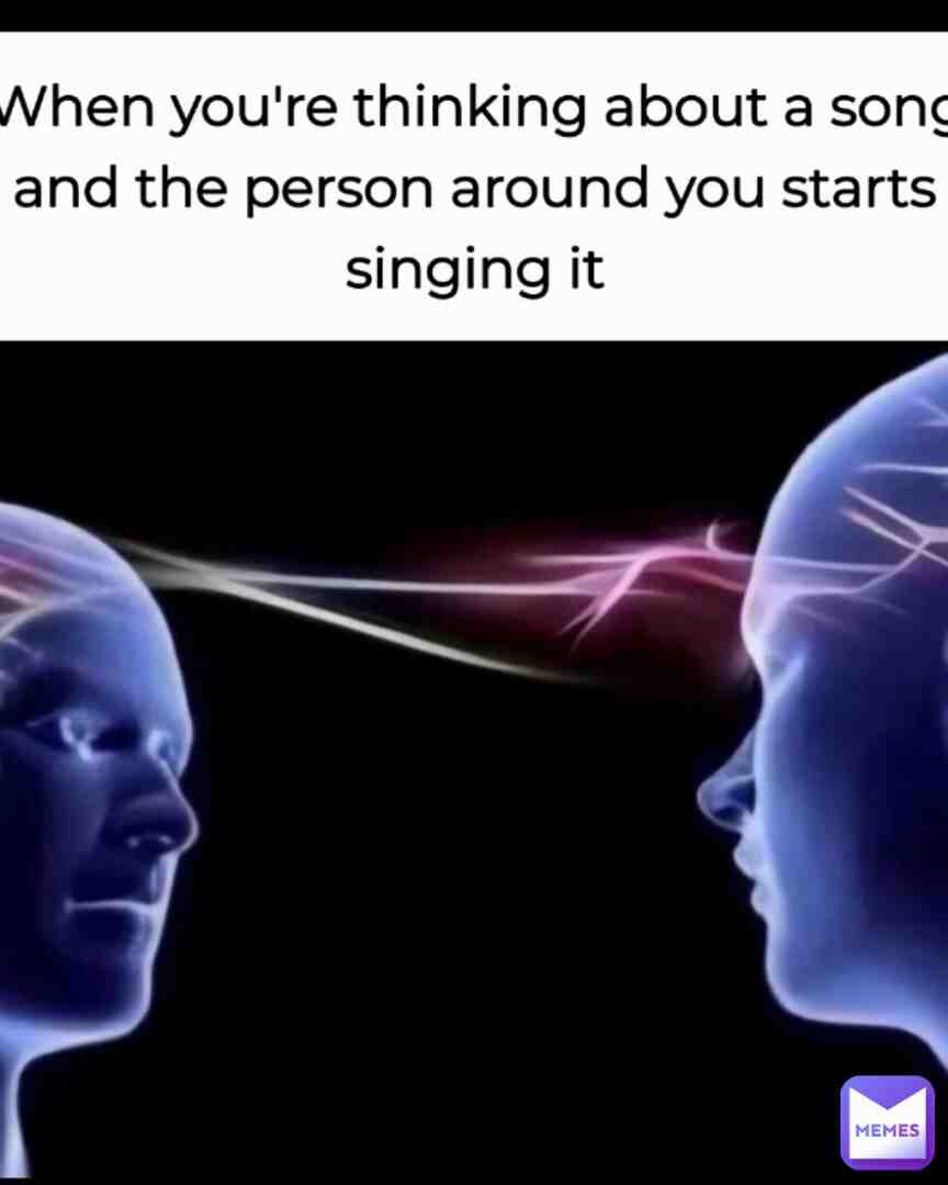 Mind reader 🤨