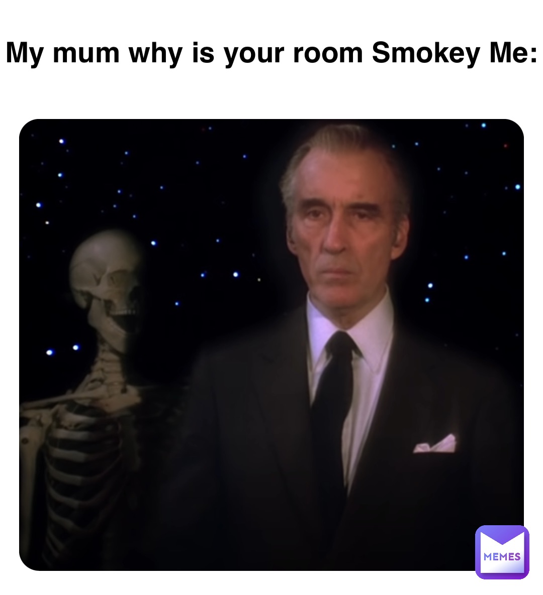 Double tap to edit My mum why is your room Smokey Me: