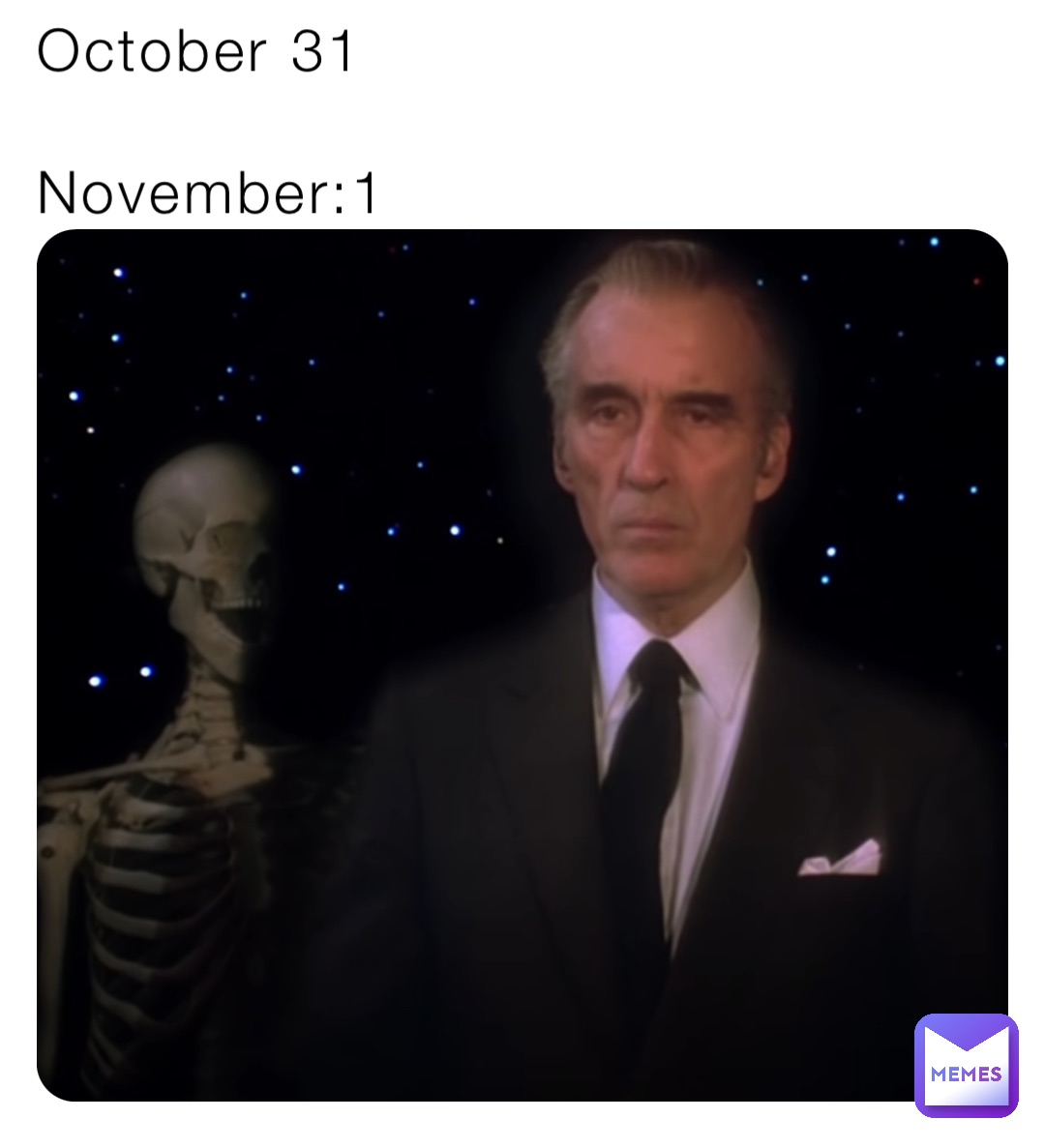 October 31 

November:1