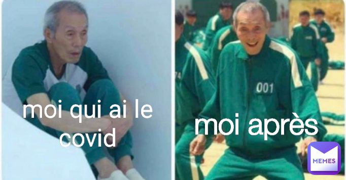 moi après  moi qui ai le covid