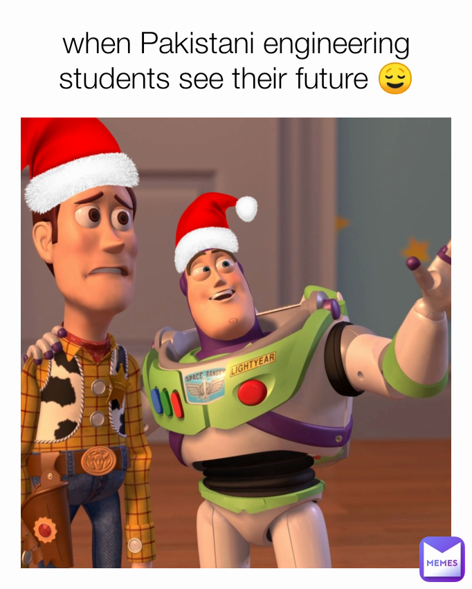 when Pakistani engineering students see their future 😌