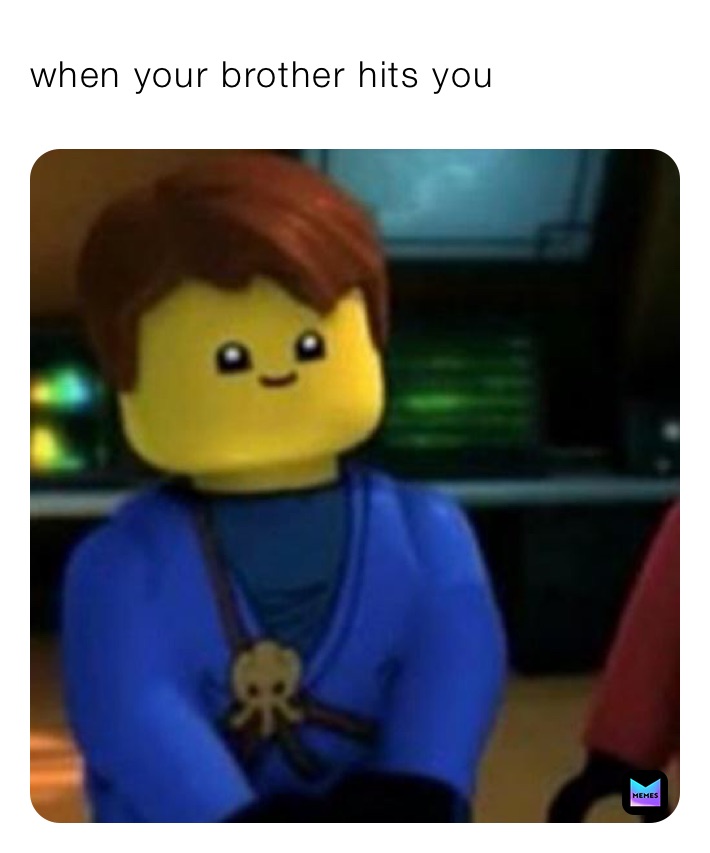 when your brother hits you | @mrwhiteboy6 | Memes