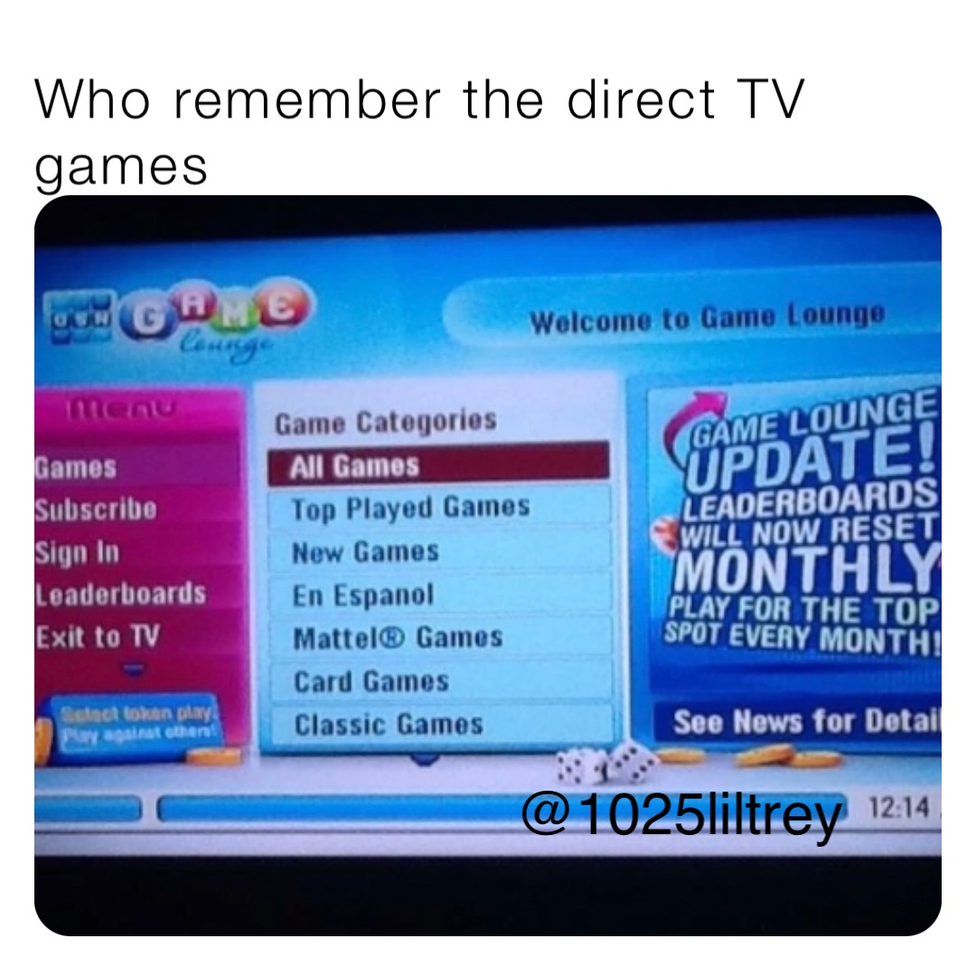 Who remember the direct TV games @1025liltrey