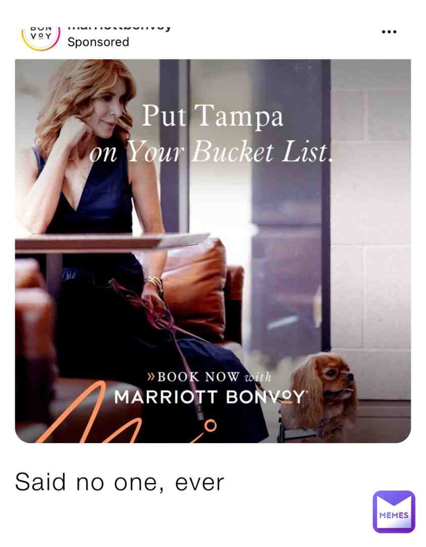 Bucket o shit list maybe #funny #meme #stupid #tampa #florida