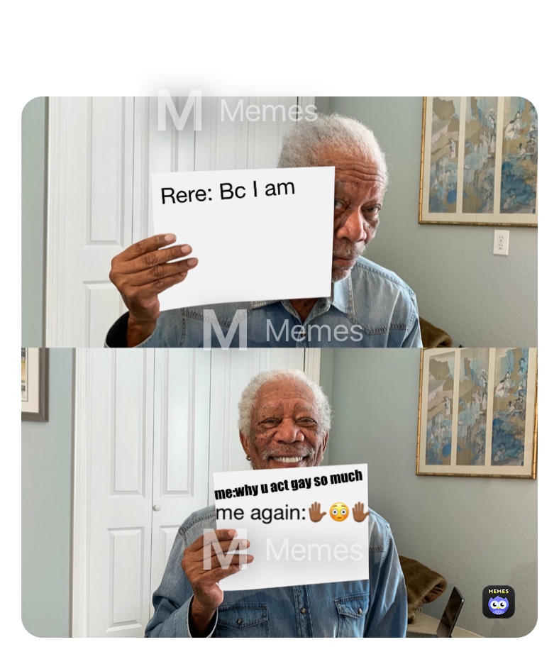 Meme by bootyjuice_2000