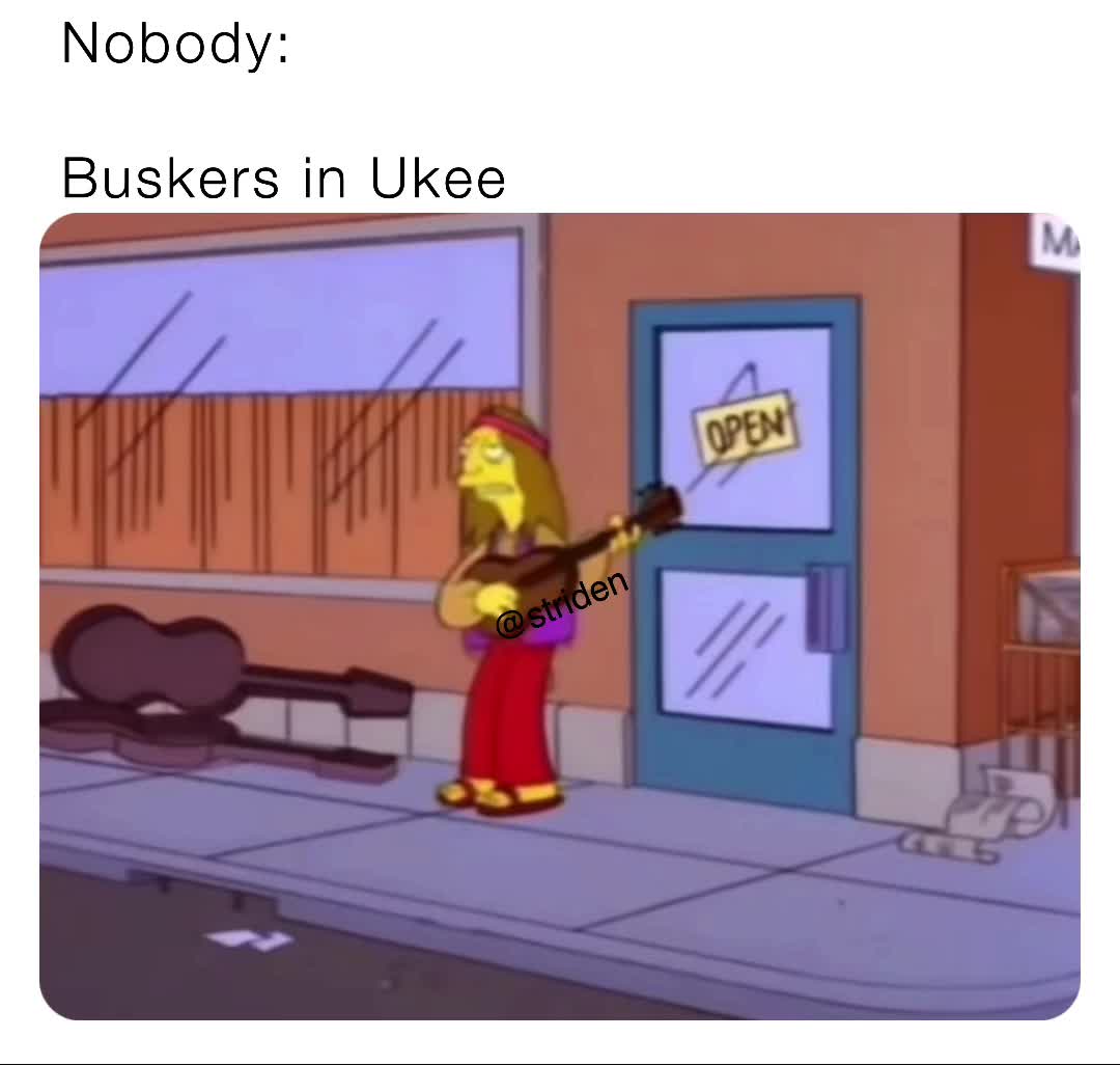 #tofino  #vancouverisland  #memes  #lol  #comedy  #simpsons  #busking  #ukee