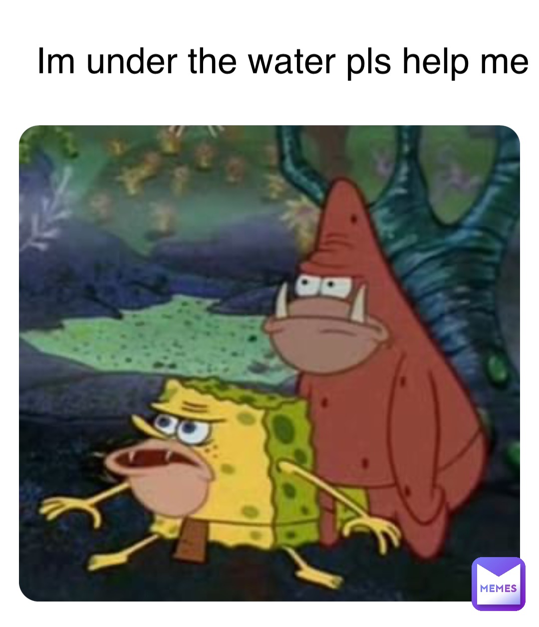 Double tap to edit Im under the water pls help me